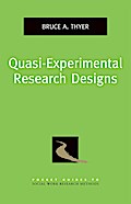 Quasi-Experimental Research Designs