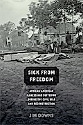 Sick from Freedom