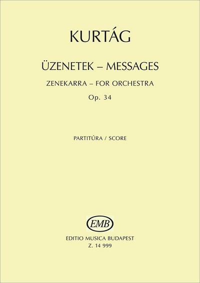Messages op.34for orchestra