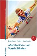 ADHS bei Klein- und Vorschulkindern