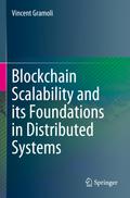 Blockchain Scalability and its Foundations in Distributed Systems