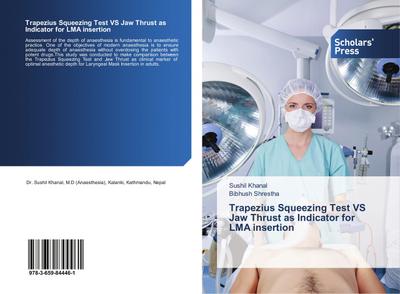 Trapezius Squeezing Test VS Jaw Thrust as Indicator for LMA insertion
