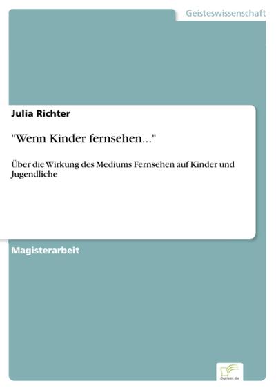 "Wenn Kinder fernsehen..."