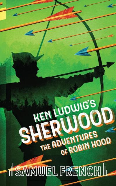 Ken Ludwig’s Sherwood