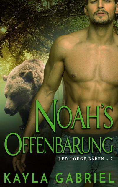 Noah’s Offenbarung