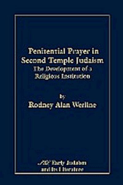 Penitential Prayer in Second Temple Judaism