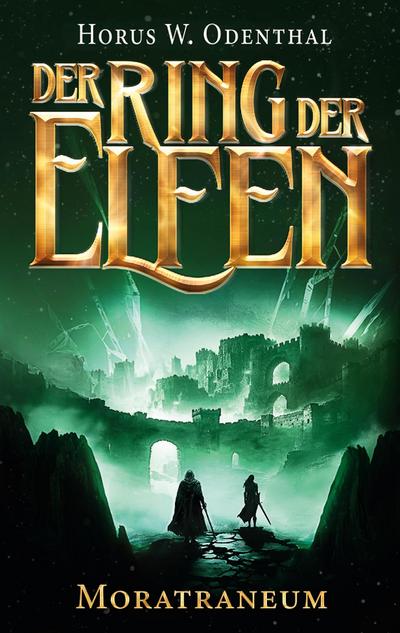 Der Ring der Elfen - Moratraneum