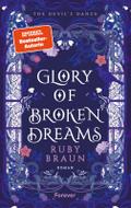 Glory of Broken Dreams
