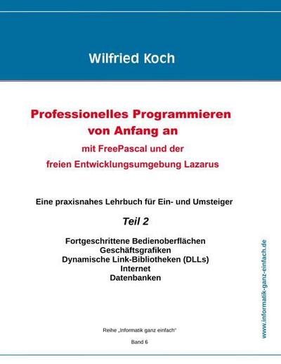Professionelles Programmieren von Anfang an (Teil 2)