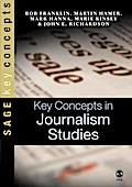 Key Concepts in Journalism Studies
