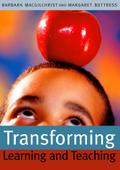 Transforming Learning and Teaching
