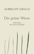 Die grüne Wiese