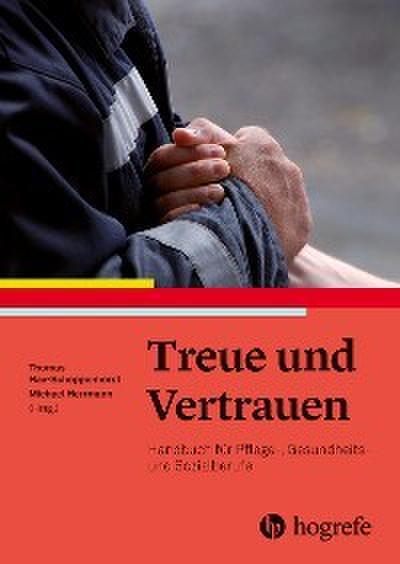 Treue und Vertrauen