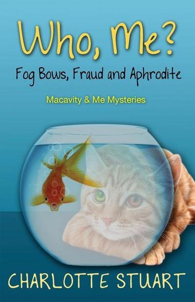 Who, Me? Fog Bows, Fraud and Aphrodite