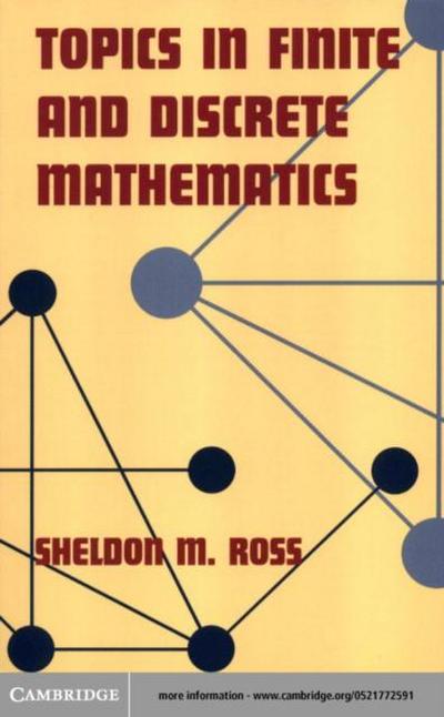 Topics in Finite and Discrete Mathematics