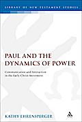 Paul and the Dynamics of Power