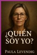 Quien Soy Yo ´?