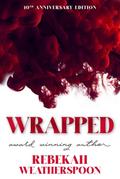 Wrapped (The Fit Trilogy, #3.5)