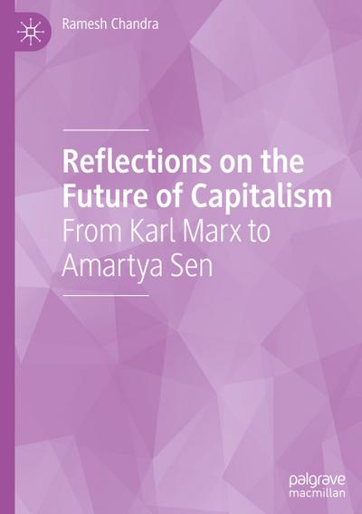 Reflections on the Future of Capitalism