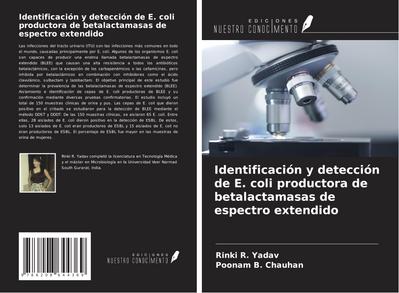 Identificación y detección de E. coli productora de betalactamasas de espectro extendido