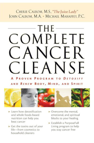 The Complete Cancer Cleanse