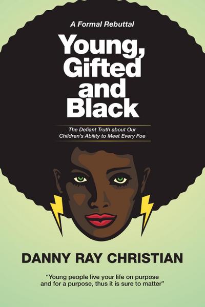 Young, Gifted and Black