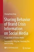 Sharing Behavior of Brand Crisis Information on Social Media