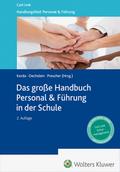 Das große Handbuch Personal & Führung in der Schule