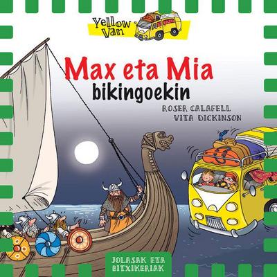 Max eta Mia bikingoekin