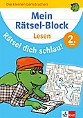 Klett Mein Rätselblock Lesen 2. Klasse: Rätsel dich schlau! Deutsch in der Grundschule (Die kleinen Lerndrachen)