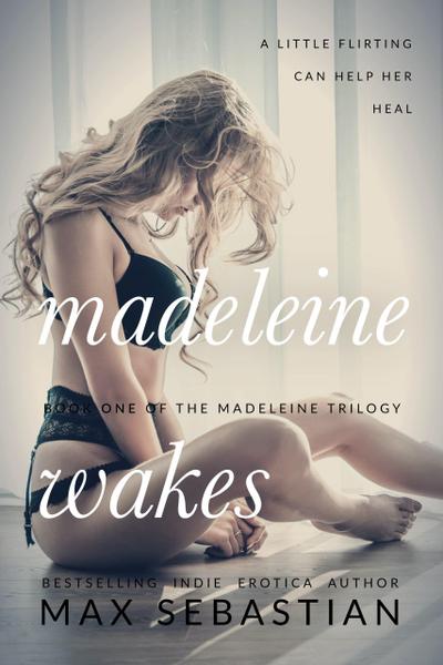 Madeleine Wakes (The Madeleine Trilogy, #1)