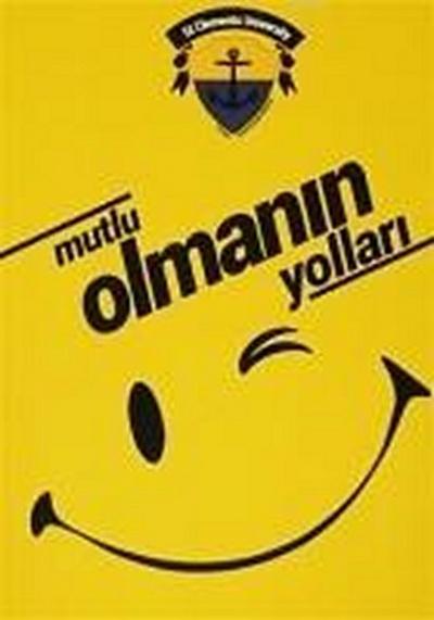 Mutlu Olmanin Yollari