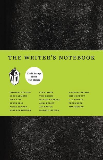 The Writer’s Notebook I