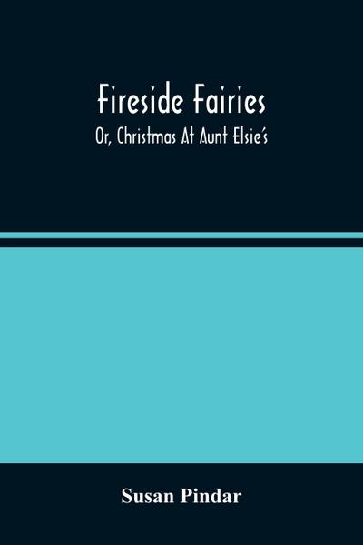 Fireside Fairies