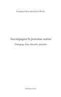 Accompagner la personne autiste