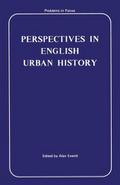 Perspectives in English Urban History