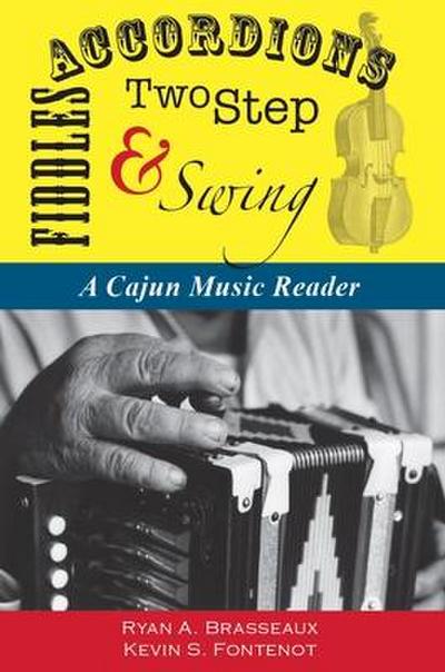 Accordions Fiddles Two-Step & Swing