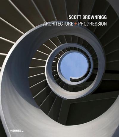 Scott Brownrigg: Architecture + Progression