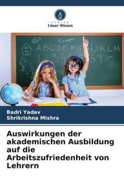 Auswirkungen der akademischen Ausbildung auf die Arbeitszufriedenheit von Lehrern