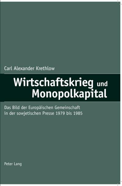 Wirtschaftskrieg und Monopolkapital