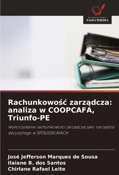 Rachunkowo¿¿ zarz¿dcza: analiza w COOPCAFA, Triunfo-PE