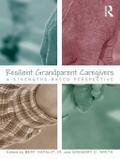 Resilient Grandparent Caregivers