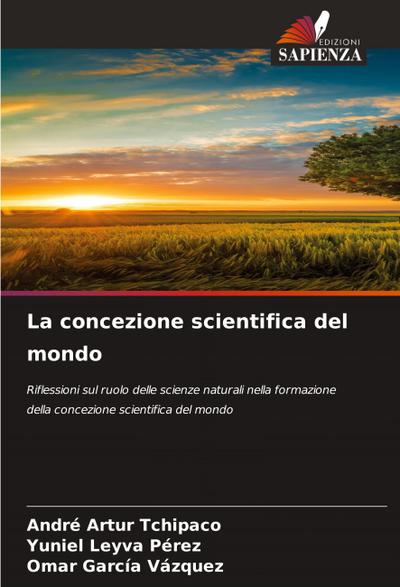 La concezione scientifica del mondo