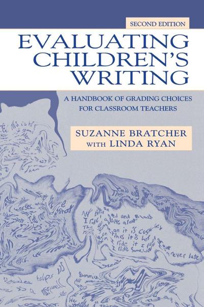 Evaluating Children’s Writing