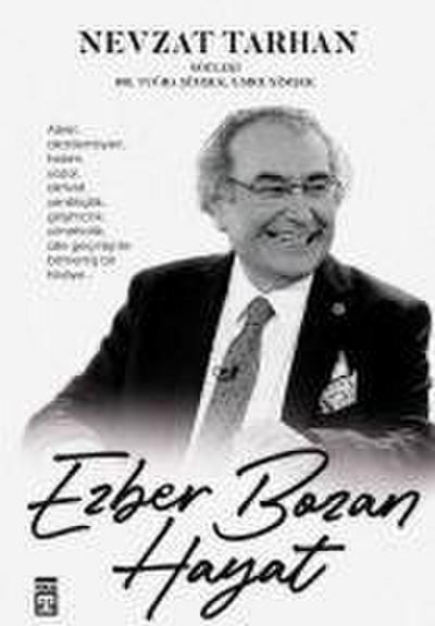 Ezber Bozan Hayat Ciltli