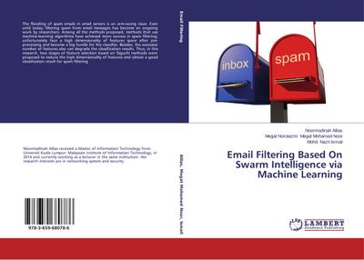 Email Filtering Based On Swarm Intelligence via Machine Learning
