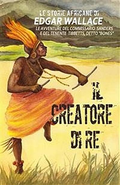 Il creatore di re