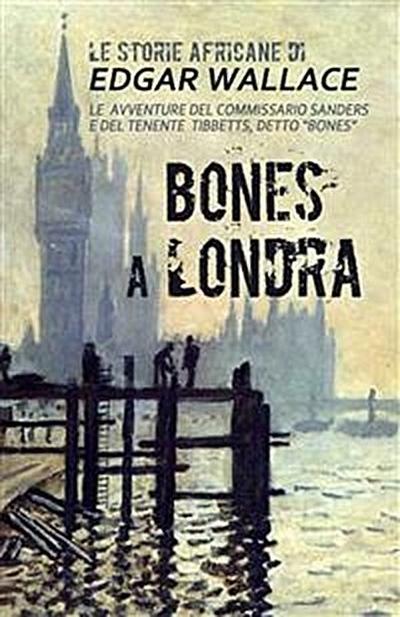 Bones a Londra