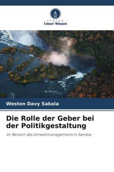 Die Rolle der Geber bei der Politikgestaltung