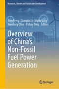 Overview of China’s Non-Fossil Fuel Power Generation